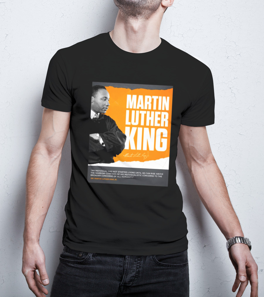 Martin Luther King Jr Tennessee Football Legacy With Signature And Quote T-Shirt