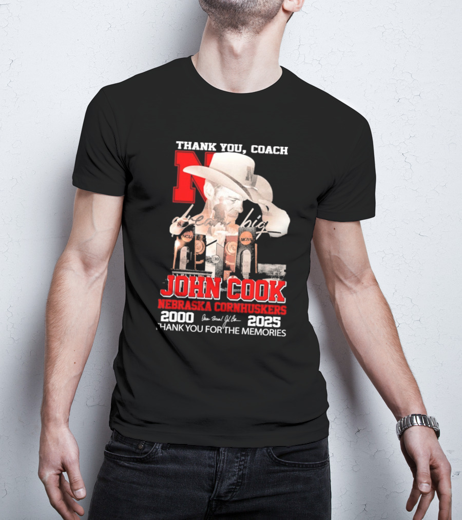 Thank You Coach John Cook Nebraska Cornhuskers 2000 2025 Thank You For The Memories T-Shirt
