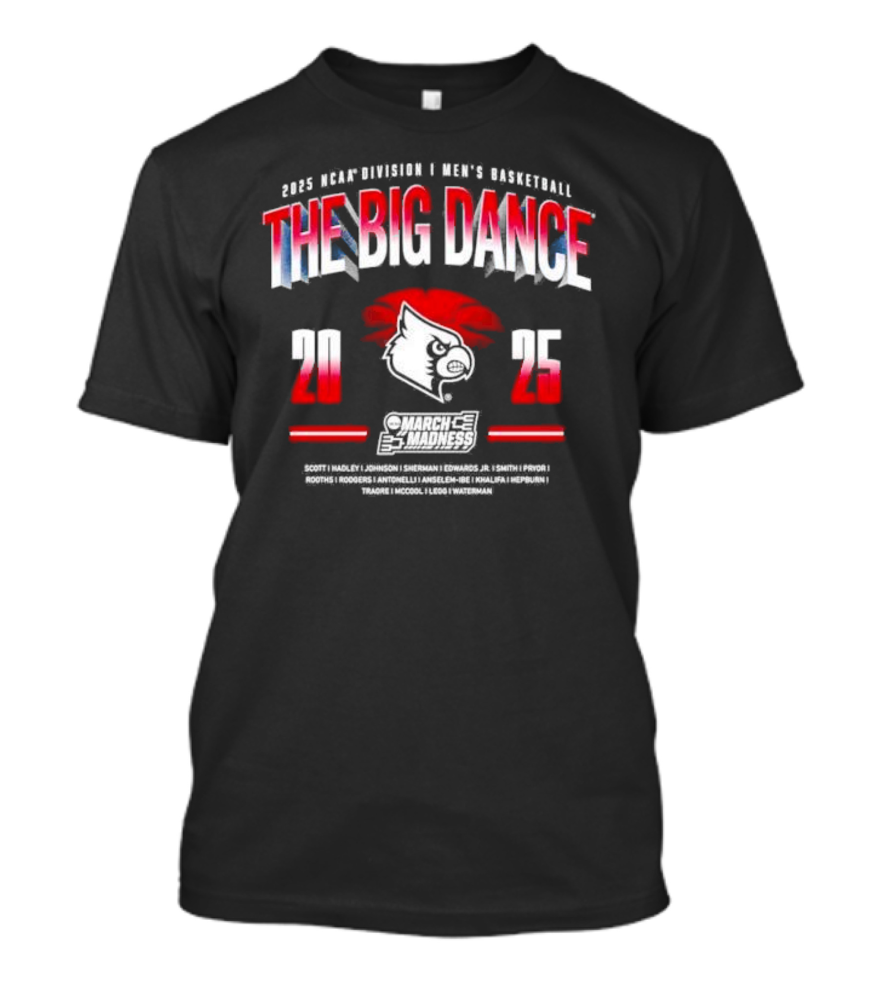 The Big Dance 2025 March Madness Louisville Cardinals Men's Basketball Red Bird Emblem T-Shirt