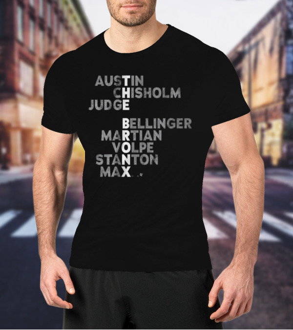 Austin Chisholm Judge The Bronx Bellinger Martian Volpe Stanton Max 2025 T-Shirt