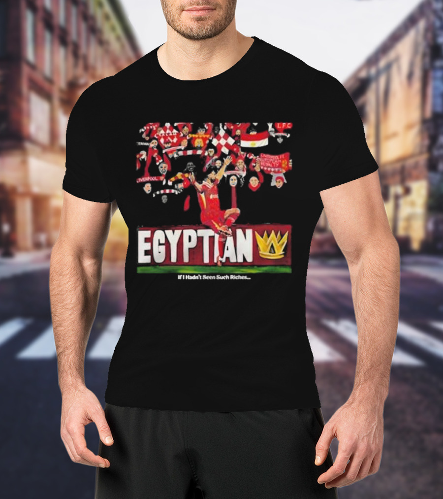 Egyptian King LFC Liverpool Iconic Soccer Riches T-Shirt