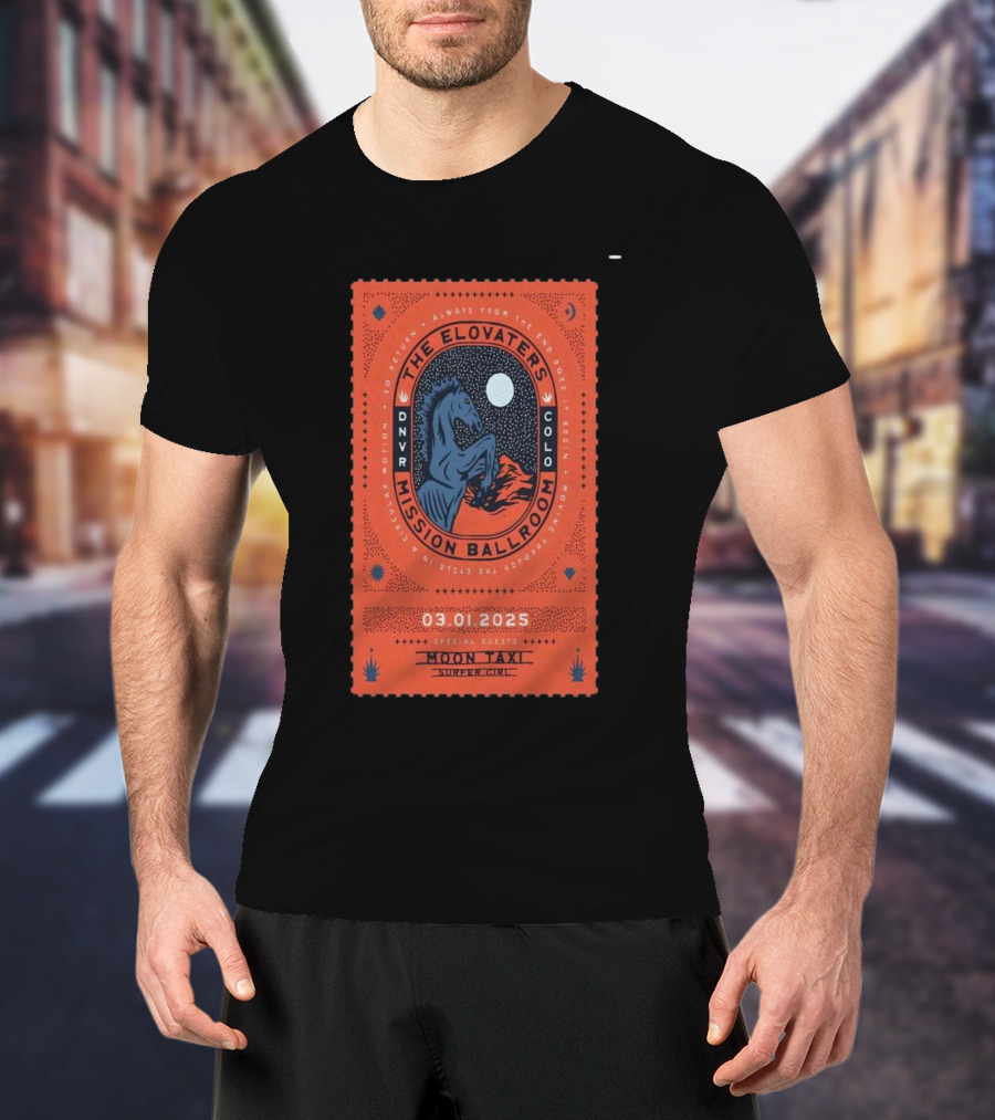 The Elovaters Mission Ballroom Denver CO Mar 01 2025 Event Moon Taxi Surfer Girl T-Shirt