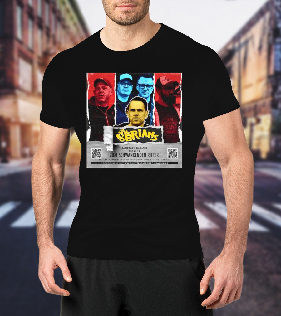 The Evil O’Brians Tour 2025 Samstag 22 März The Boogienoble Souls Biergarten Zum Schwankenden Ritter T-Shirt