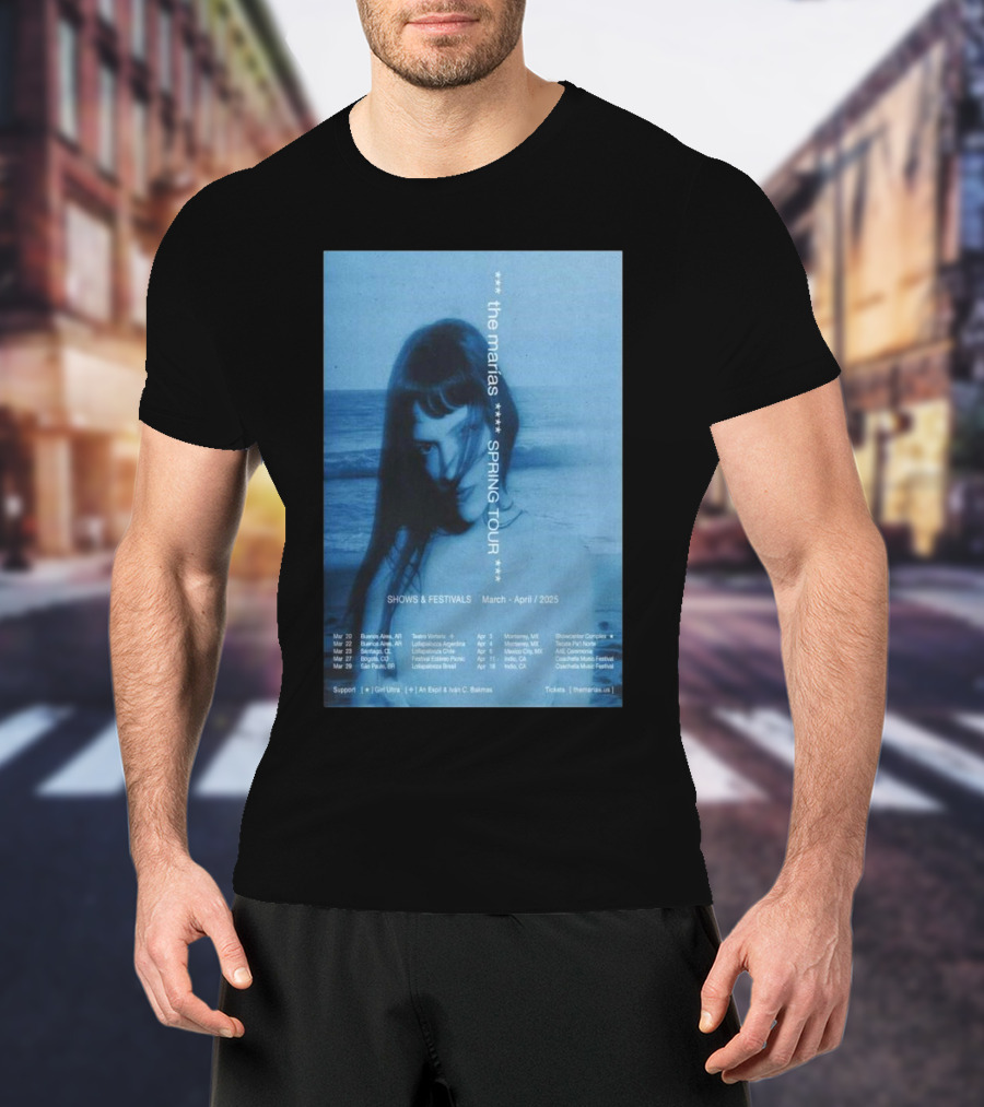 The Marías Spring Tour 2025 Shows And Festivals March April With Girl Ultra Iván C. Bakmas T-Shirt