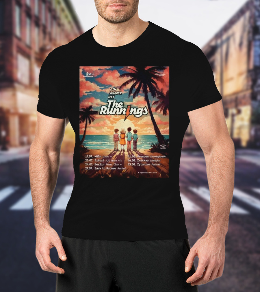 The Runnings Ein Sommer Mit Tour Köln Erfurt Berlin Back To Future Dresden Zwickau Zytanien 2025 T-Shirt