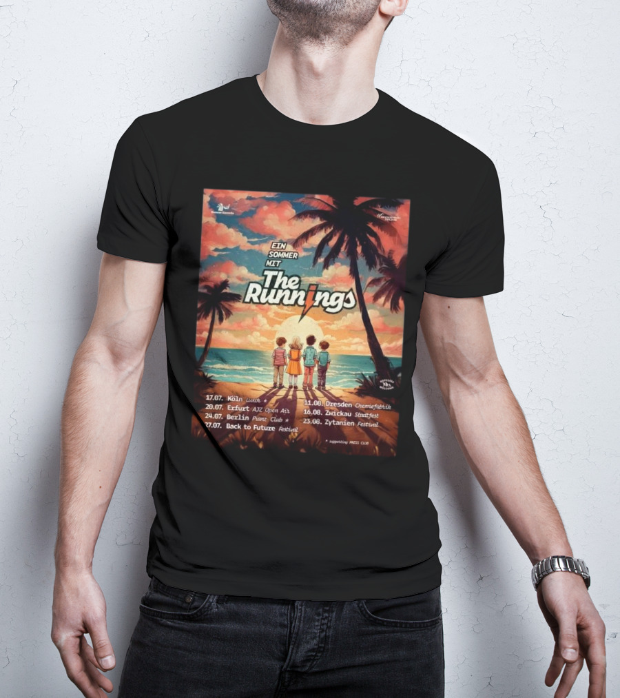 The Runnings Ein Sommer Mit Tour Köln Erfurt Berlin Back To Future Dresden Zwickau Zytanien 2025 T-Shirt