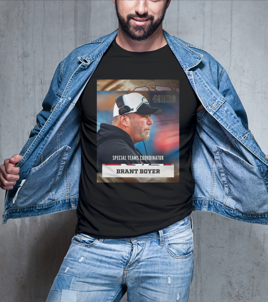 49ers Special Teams Coordinator Brant Boyer Image With Headset And Cap T-Shirt