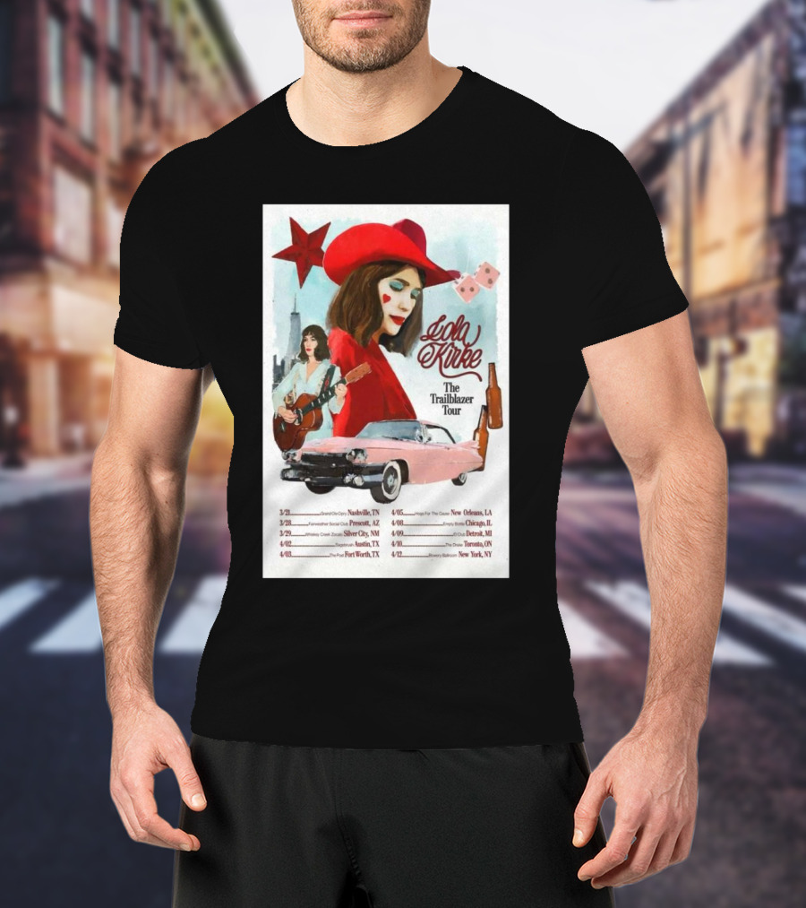 Lola Kirke The Trailblazer Tour 2025 Nashville Austin Chicago Toronto New York T-Shirt