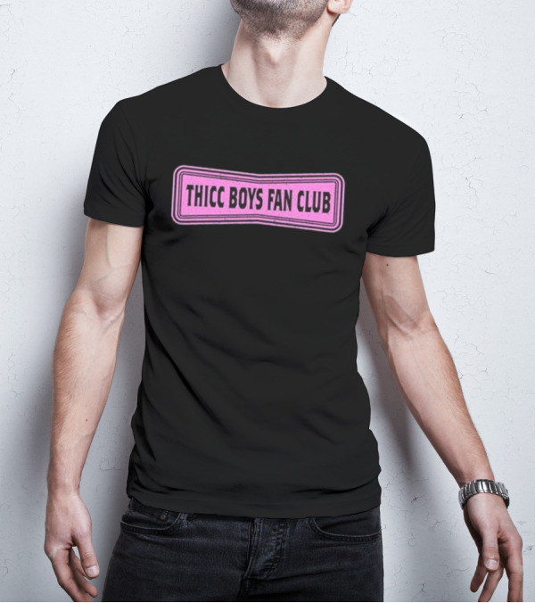 THICC BOYS FAN CLUB Pink Patch Design T-Shirt