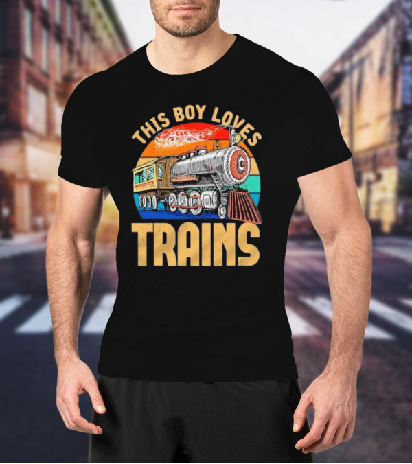 This Boy Loves Trains Vintage Steam Locomotive Railroad Enthusiast T-Shirt