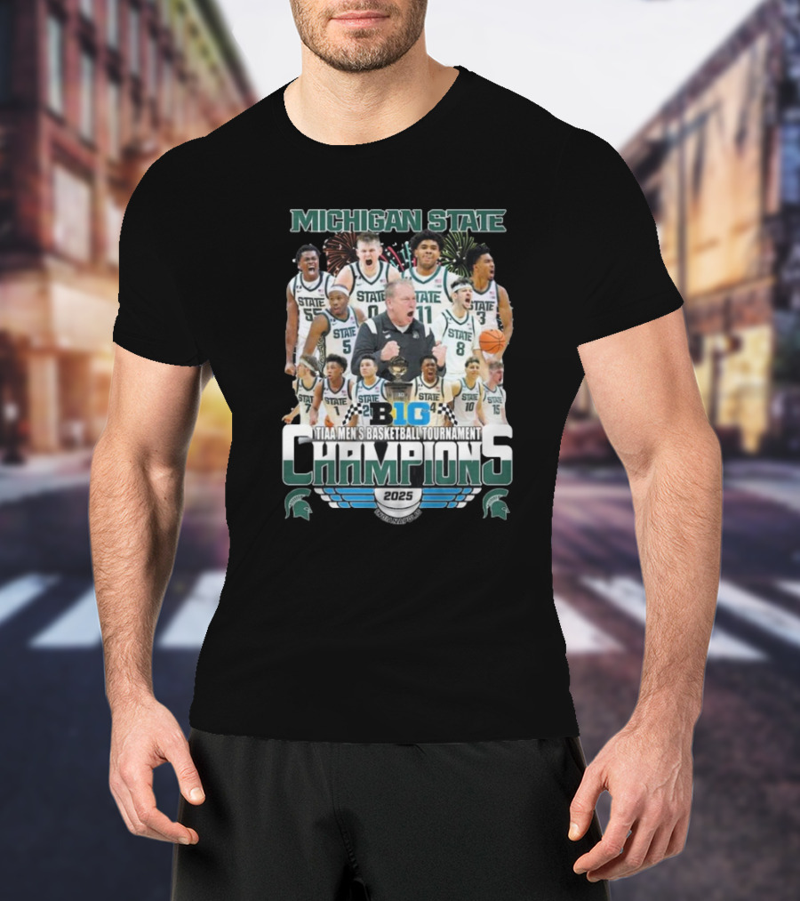 Michigan State Basketball 2025 TIAA Men's Tournament Champions Big Ten Celebration T-Shirt