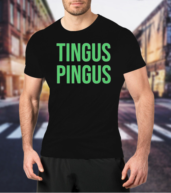 Tingus Pingus Internet Meme Phrase Bold Green Text T-Shirt