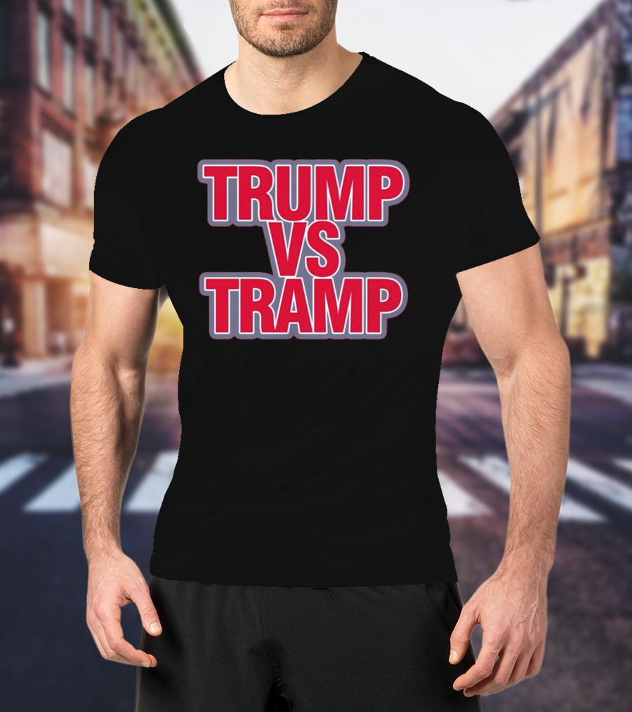 Trump Vs Tramp Bitch It’s Maga Time T-Shirt