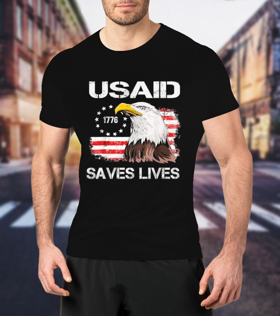 USAID Saves Lives 1776 American Flag Eagle T-Shirt