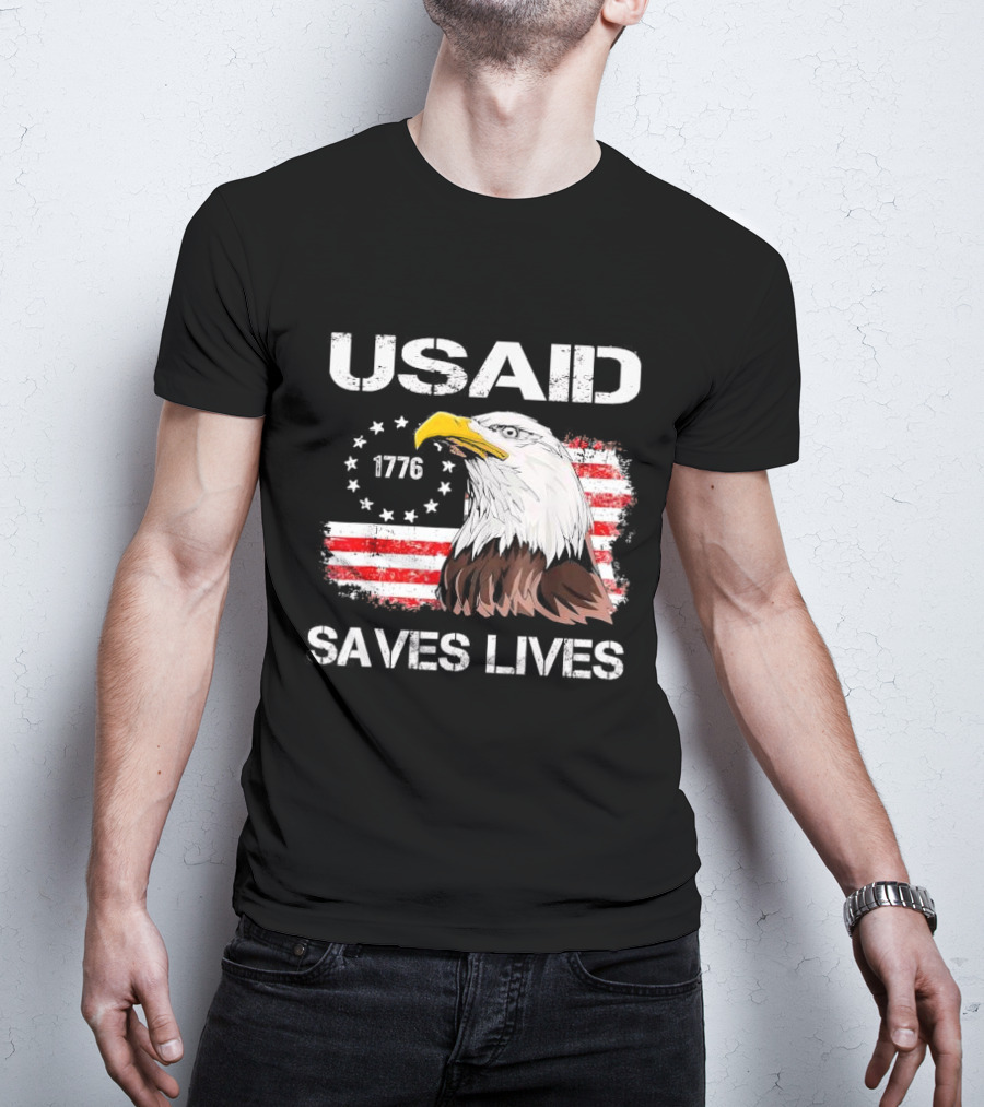 USAID Saves Lives 1776 American Flag Eagle T-Shirt