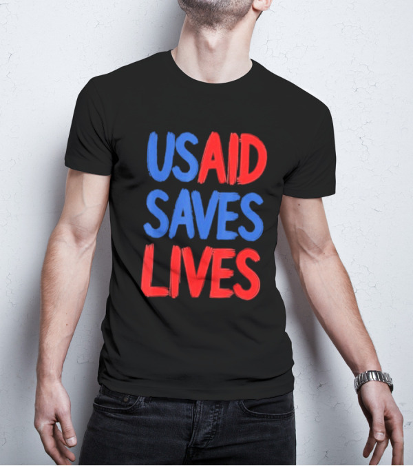 USAID Saves Lives Red And Blue Text T-Shirt