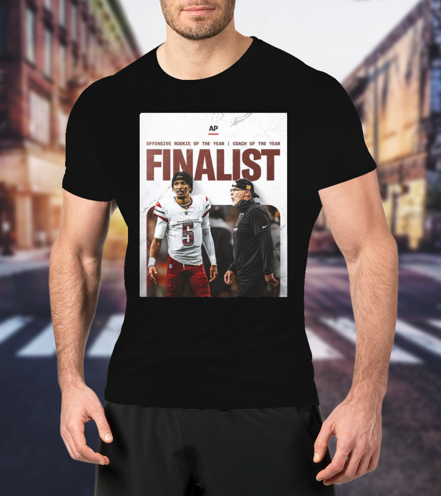 Washington Commanders Jayden Daniels Offensive Rookie And Dan Quinn Coach Finalist T-Shirt
