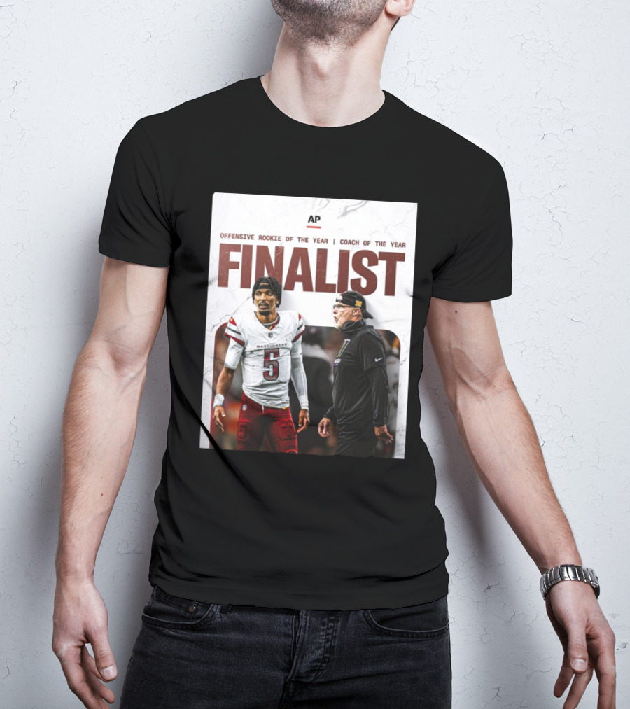 Washington Commanders Jayden Daniels Offensive Rookie And Dan Quinn Coach Finalist T-Shirt