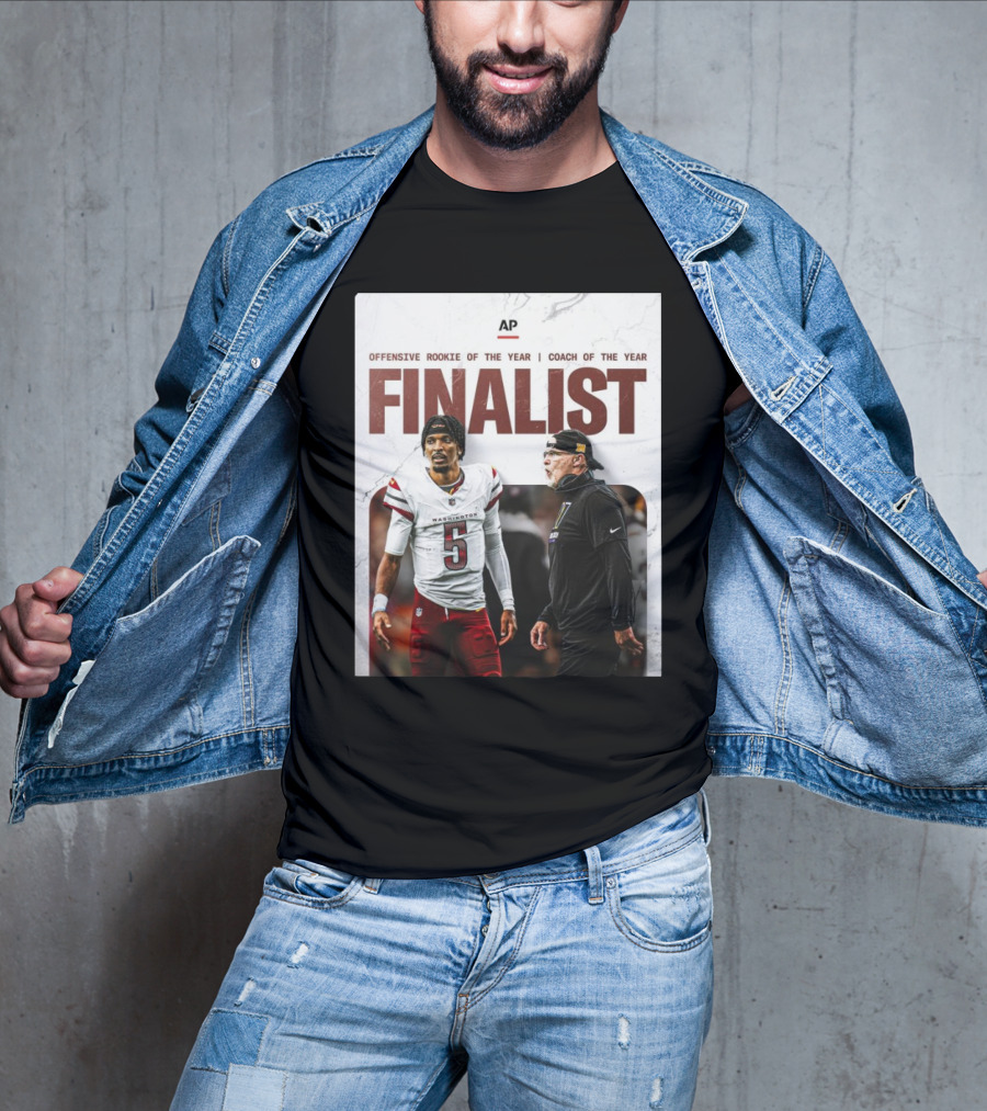 Washington Commanders Jayden Daniels Offensive Rookie And Dan Quinn Coach Finalist T-Shirt