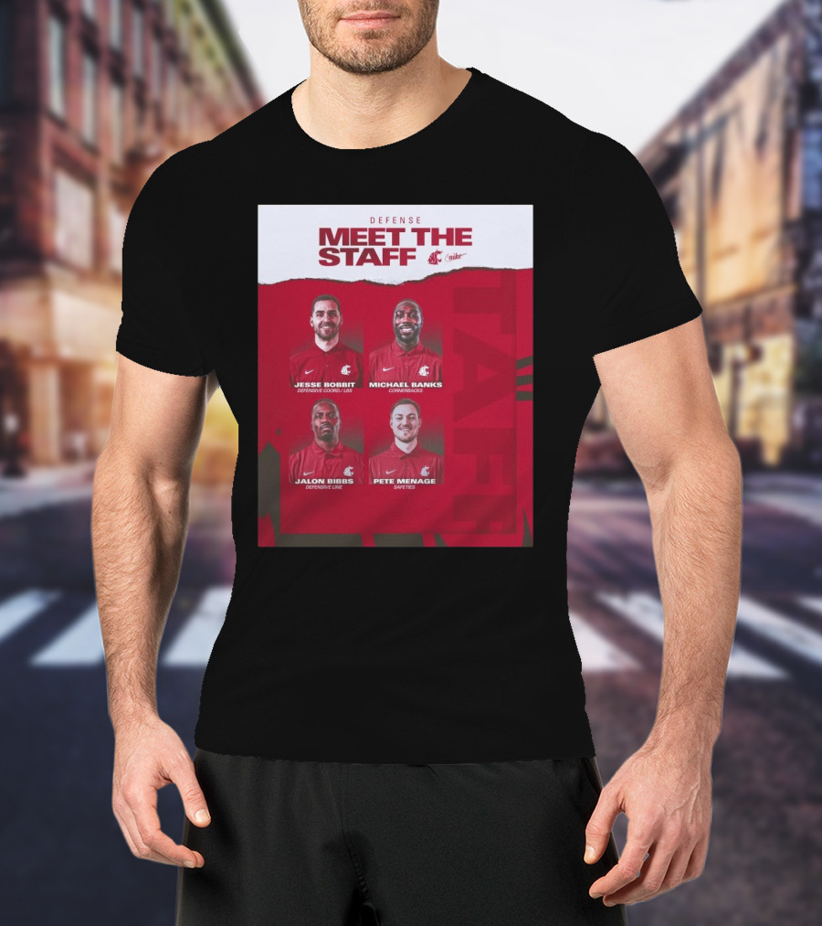Defense Meet The Staff Washington State Cougars Jesse Bobbit Michael Banks Jalon Bibbs Pete Menage Nike T-Shirt