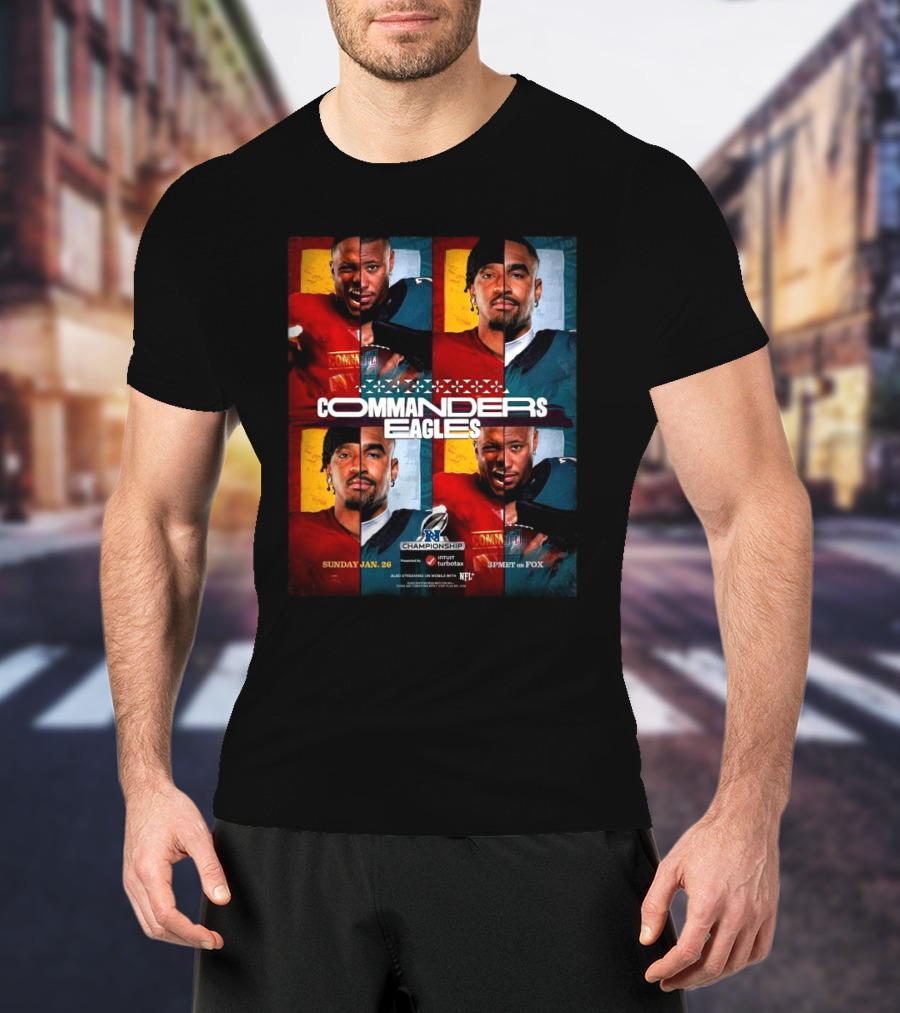 NFC Championship Washington Commanders Vs Philadelphia Eagles Sunday Jan 26 3PM ET On FOX NFL T-Shirt
