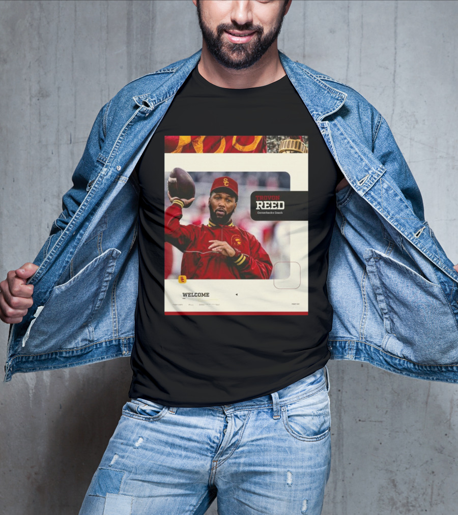 Welcome Trovon Reed USC Trojans Cornerbacks Coach Football T-Shirt
