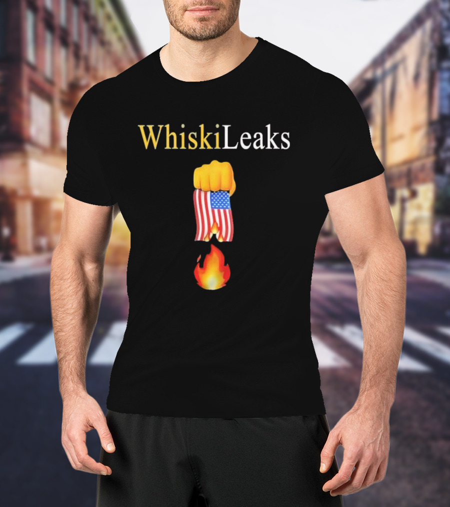 Whiskileaks American Flag Fist Fire 2025 T-Shirt