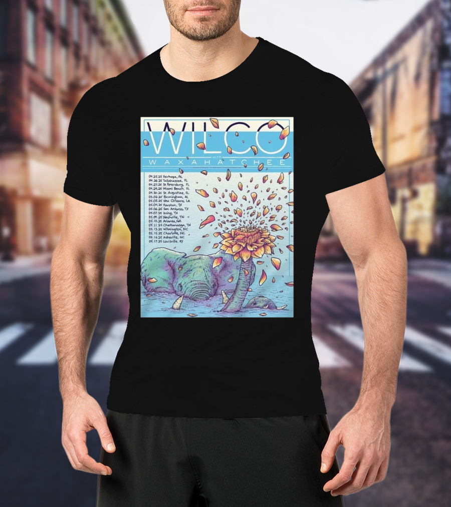 Wilco Spring Tour 2025 Waxahatchee Elephant Blowing Flower Tour Dates T-Shirt