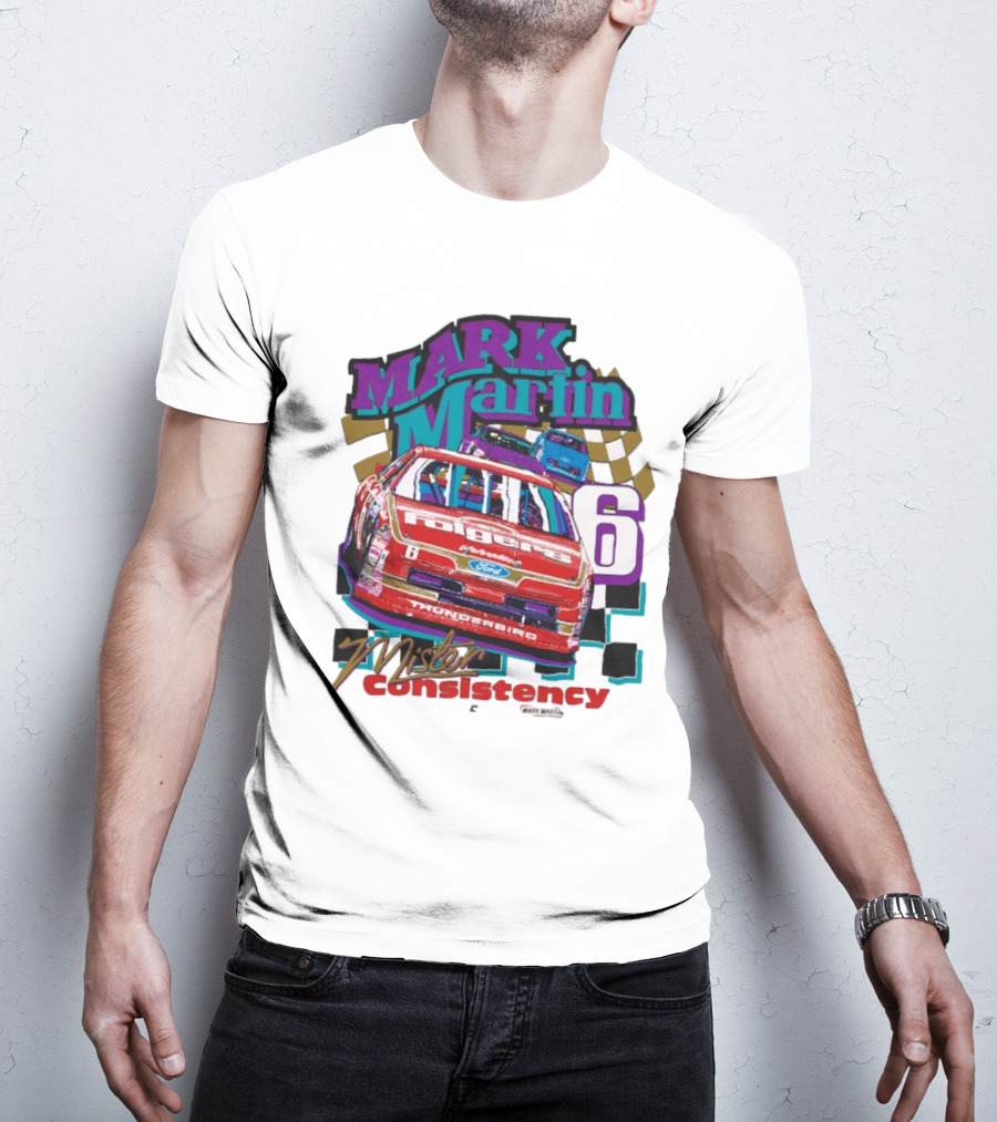 Mark Martin Mister Consistency 6 Folgers Ford Thunderbird Racing 2025 T-Shirt