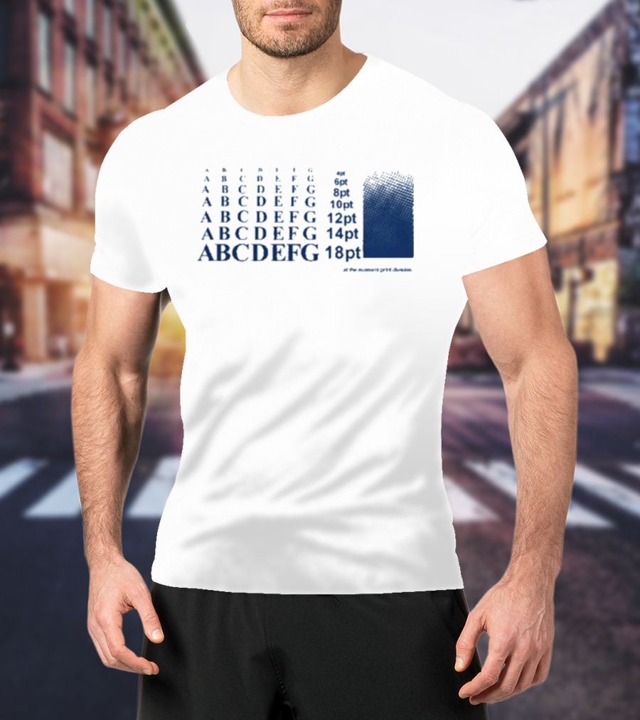 Abcdefg 6pt 8pt 10pt 12pt 14pt 18pt At The Moment PxFx Chameleon T-Shirt