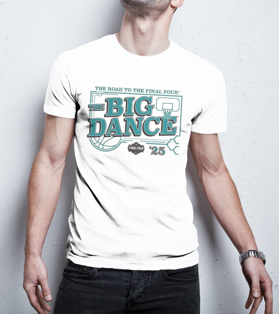 The Road To The Final Four 2025 NCAA March Madness The Big Dance Basketball Tournament T-Shirt