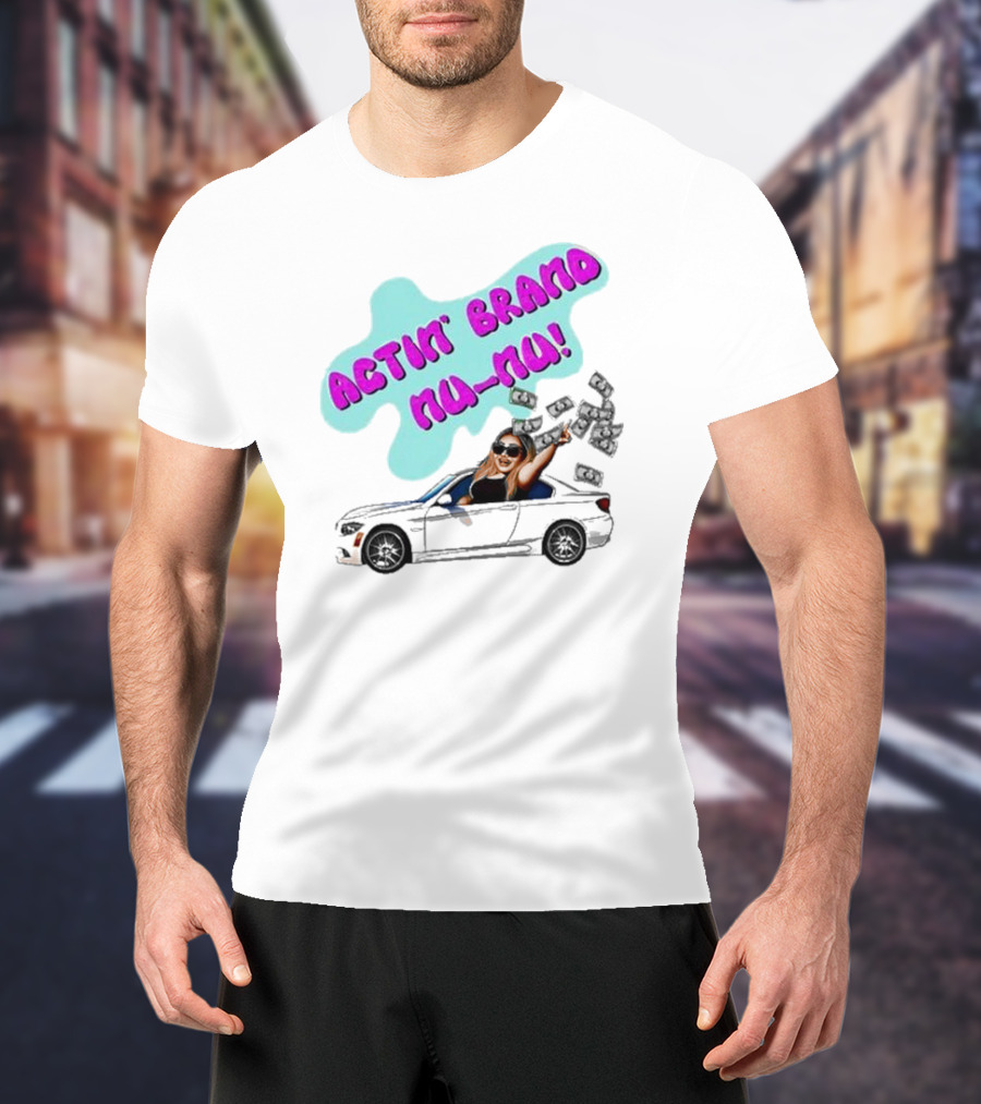 Actin' Brand Nu-Nu 2025 Convertible Car Scene T-Shirt