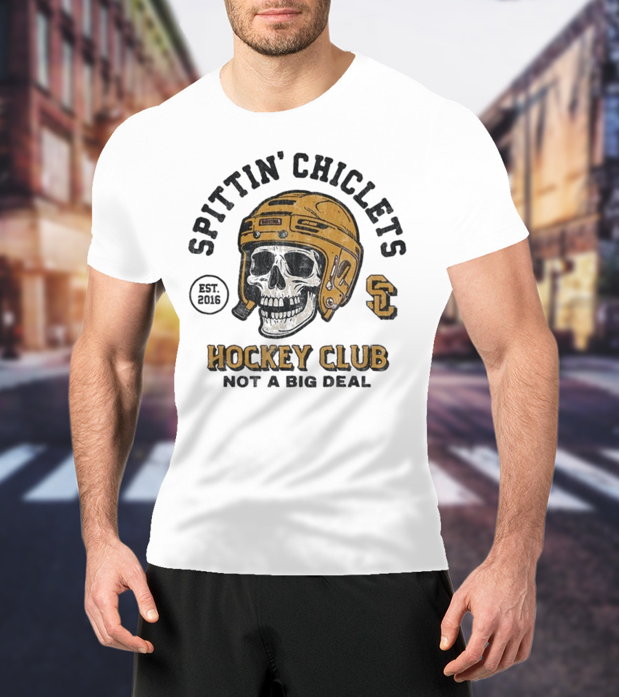 Barstool Sports Merch Spittin’ Chiclets Skull Helmet 2016 Hockey Club Not A Big Deal T-Shirt
