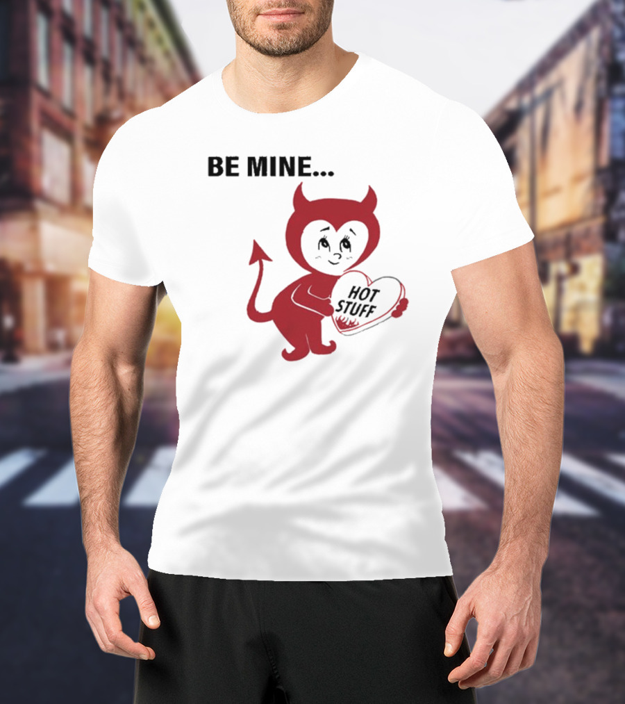 Be Mine Hot Stuff Devil Heart Kelsea Ballerini 2025 T-Shirt
