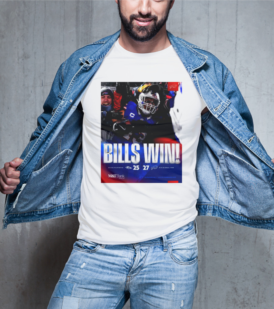 Buffalo Bills Win 27-25 Against Baltimore Ravens Divisional Rnd Playoffs 24/25 T-Shirt