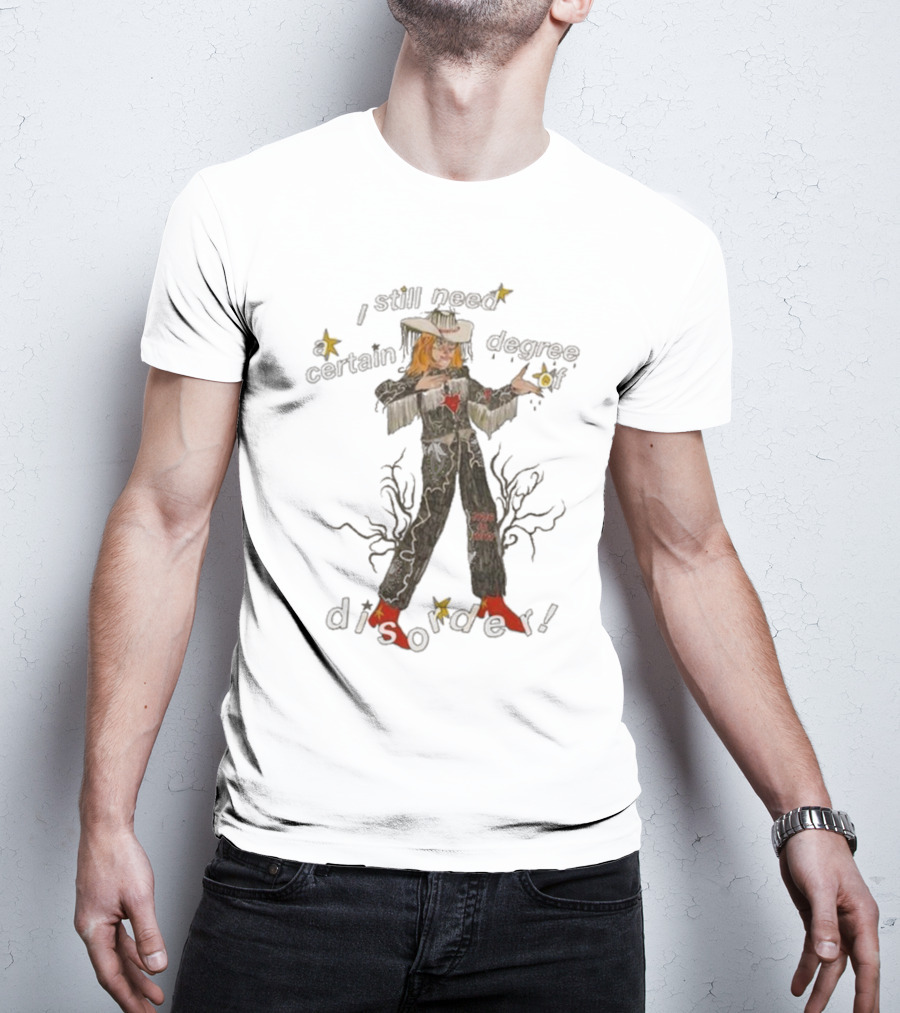 Cowboy Hayley I Still Need A Certain Degree Of Disorder Star Motif Western Outfit White Cowboy Hat Fringe Red Boots T-Shirt