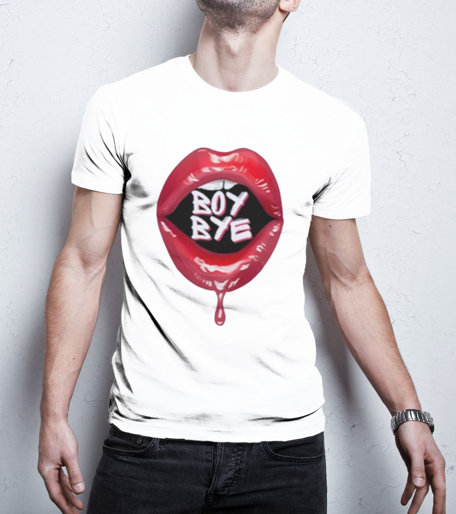 Fabulous Demps Boy Bye Red Lips Bold Style T-Shirt