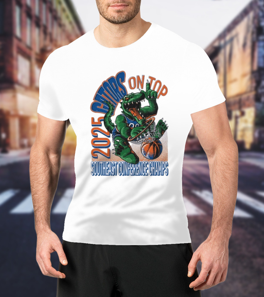2025 Gators On Top Southeast Conference Champs T-Shirt