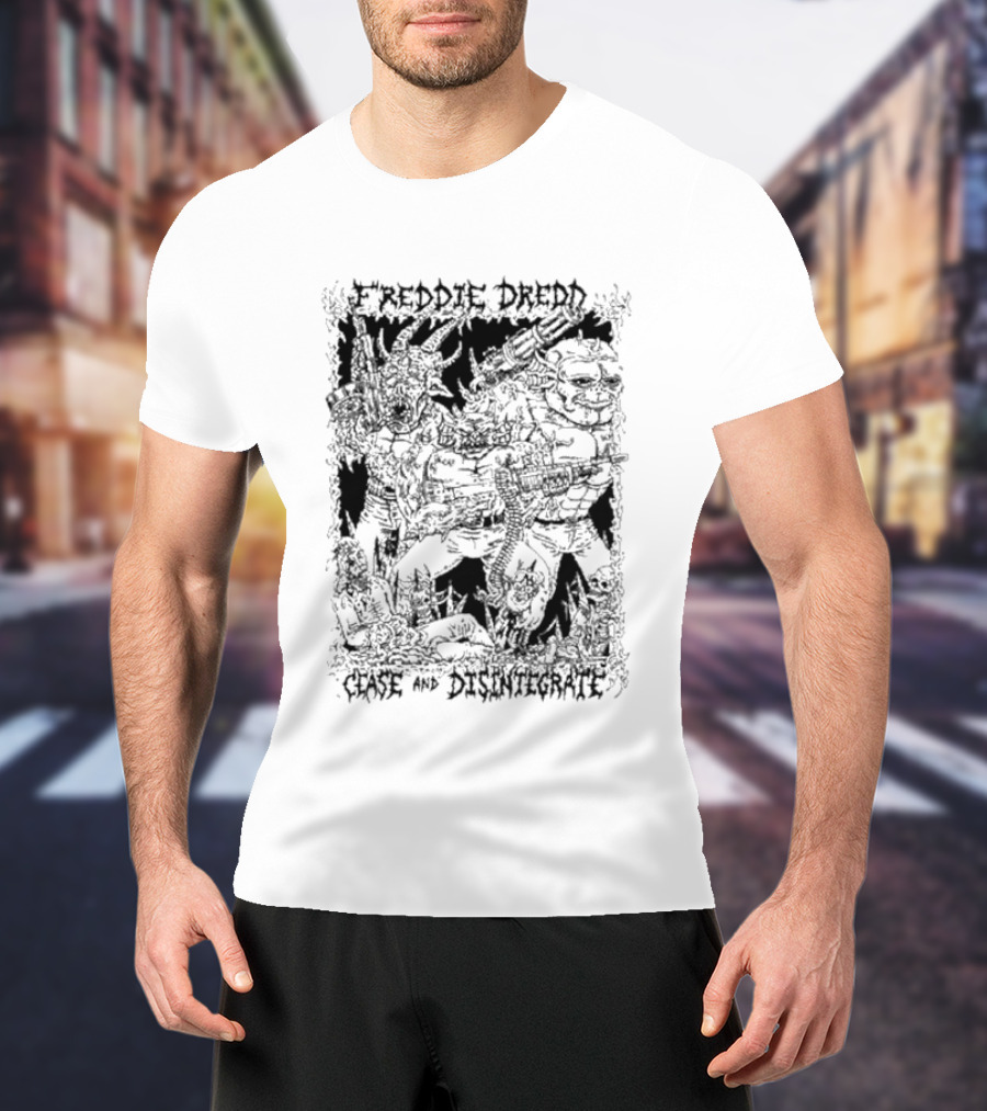 Freddie Dredd Cease & Disintegrate T-Shirt