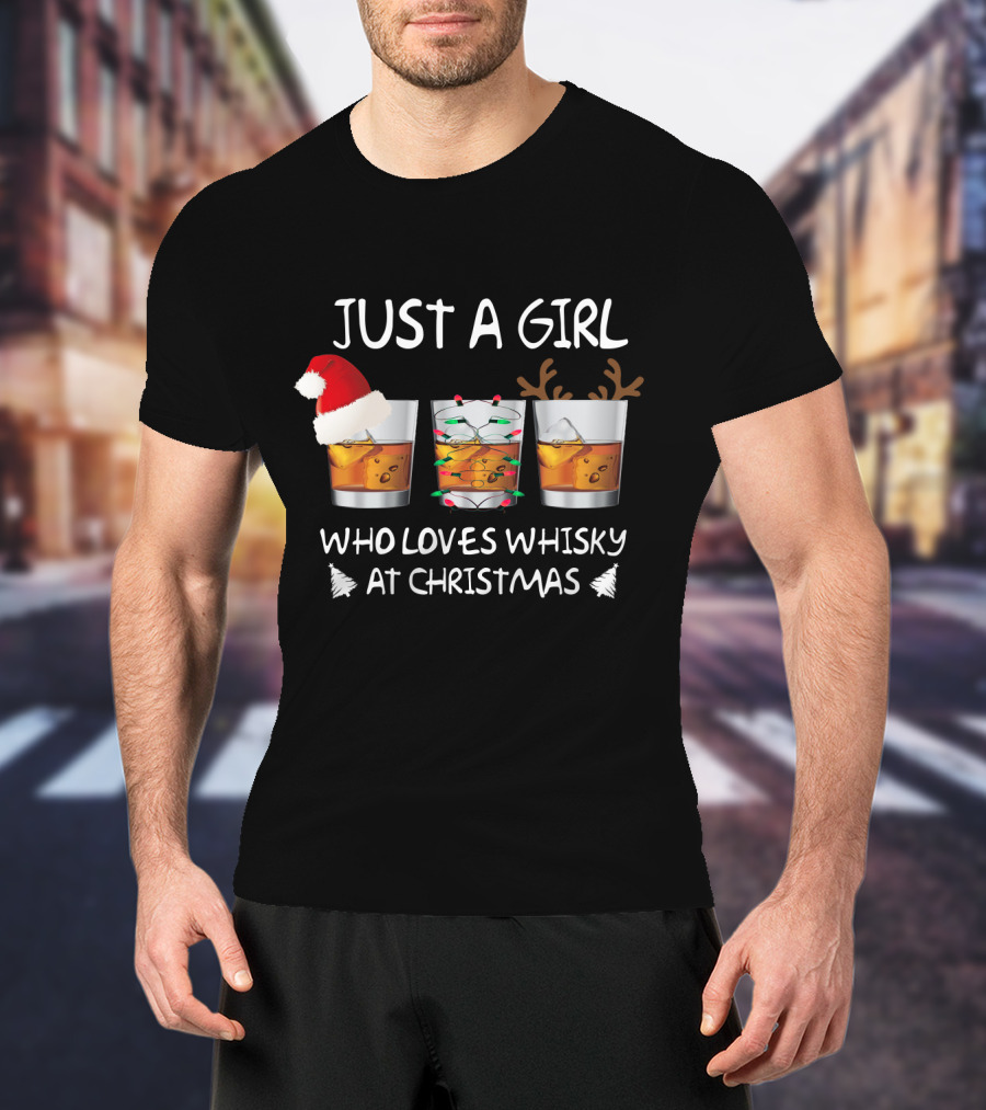 Just A Girl Who Loves Whisky At Christmas T-Shirt