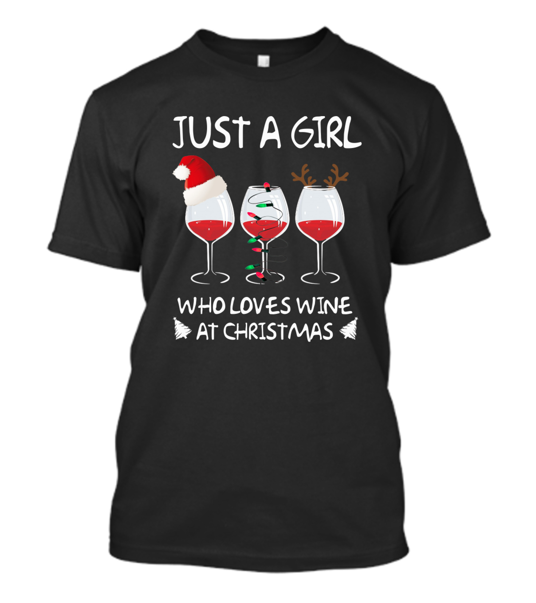 Just A Girl Who Loves Wine At Christmas T-Shirt