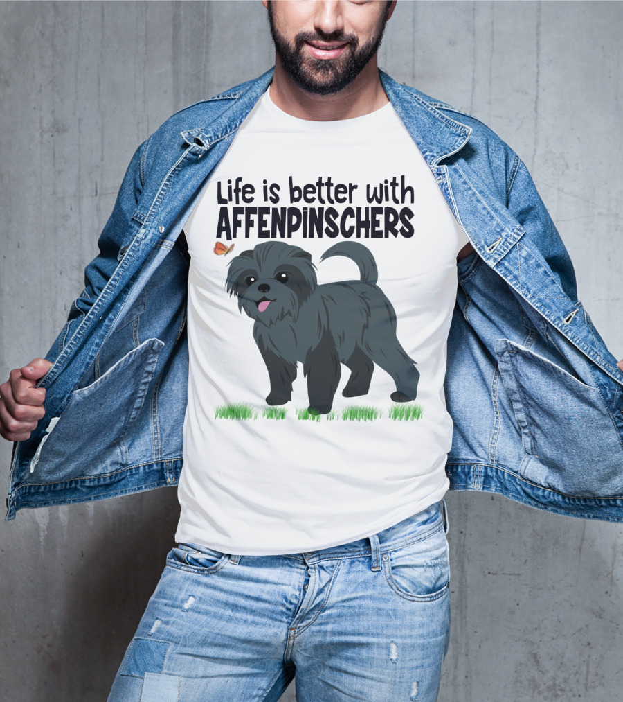 Life Is Better With Affenpinschers And Butterfly T-Shirt