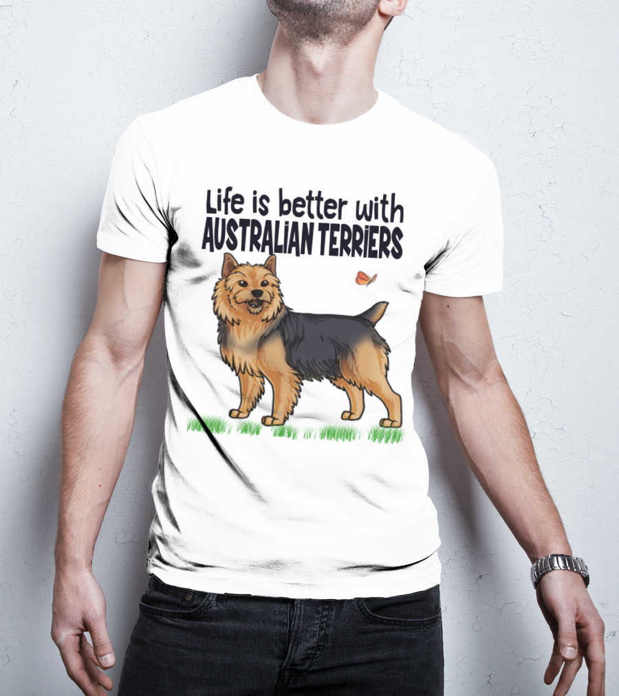 Life Is Better With Australian Terriers And Butterfly Companion T-Shirt