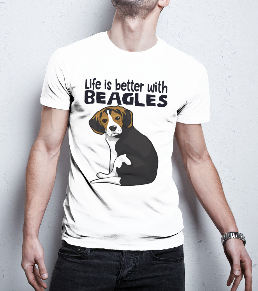 Life Is Better With Beagles T-Shirt