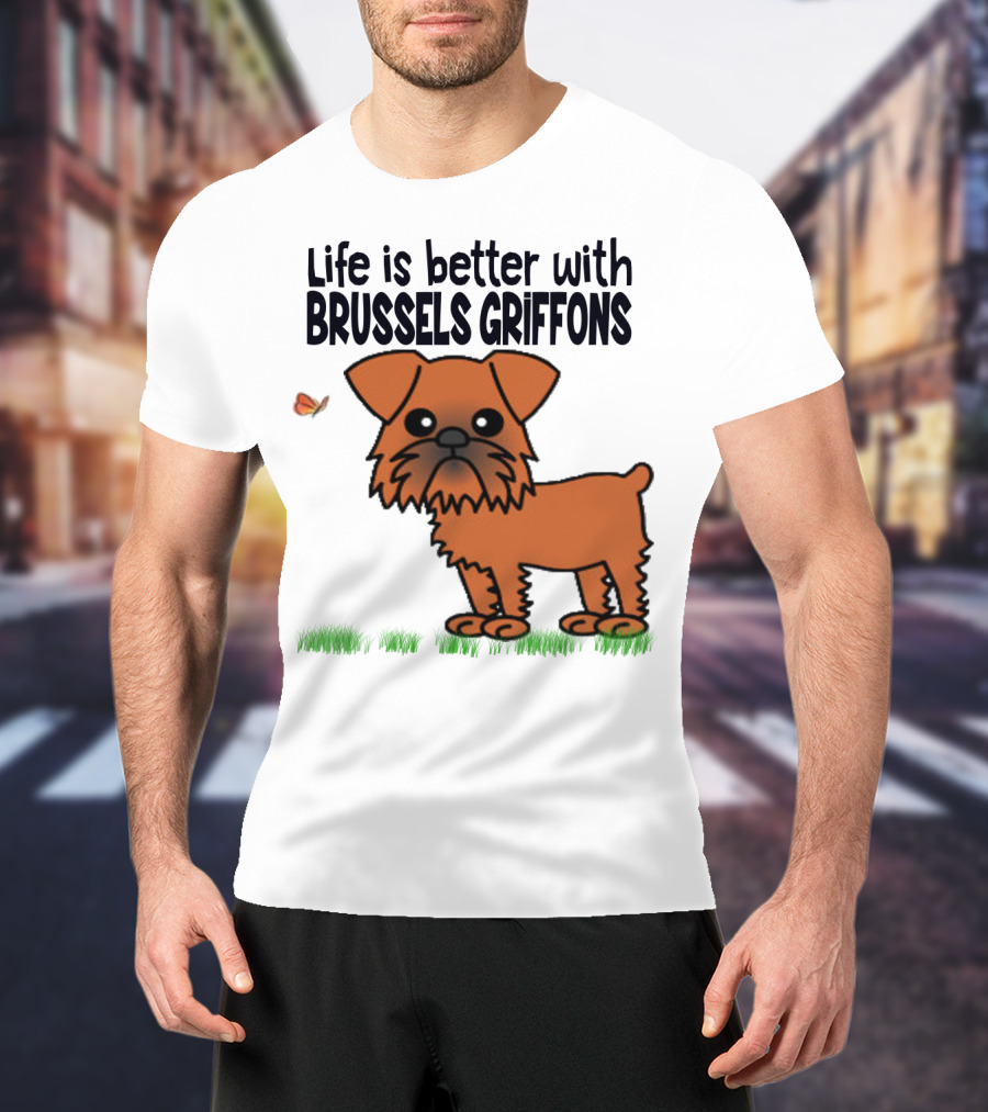 Life Is Better With Brussels Griffons Cartoon Dog And Butterfly T-Shirt