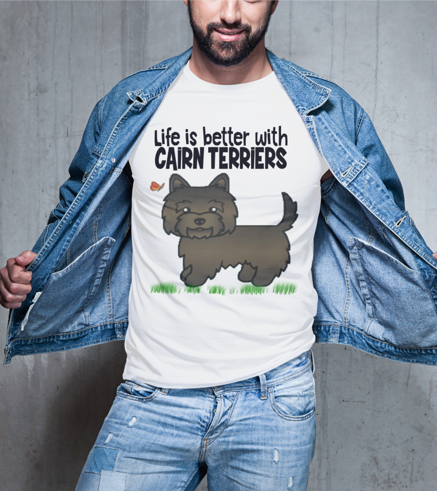 Life Is Better With Cairn Terriers Cute Dog And Butterfly T-Shirt