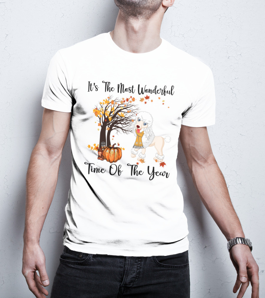 It's The Most Wonderful Time Of The Year Poodle Autumn Leaves Pumpkin Tree T-Shirt