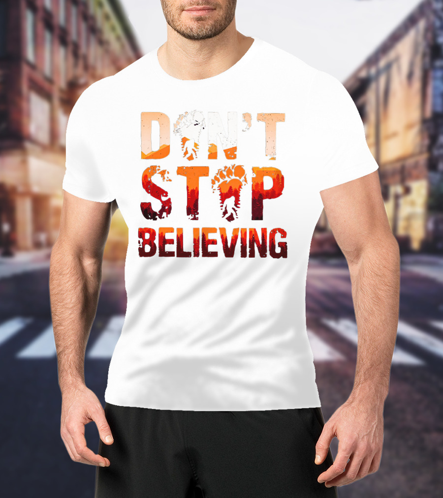 Bigfoot Don't Stop Believing Footprint Silhouette Adventure T-Shirt