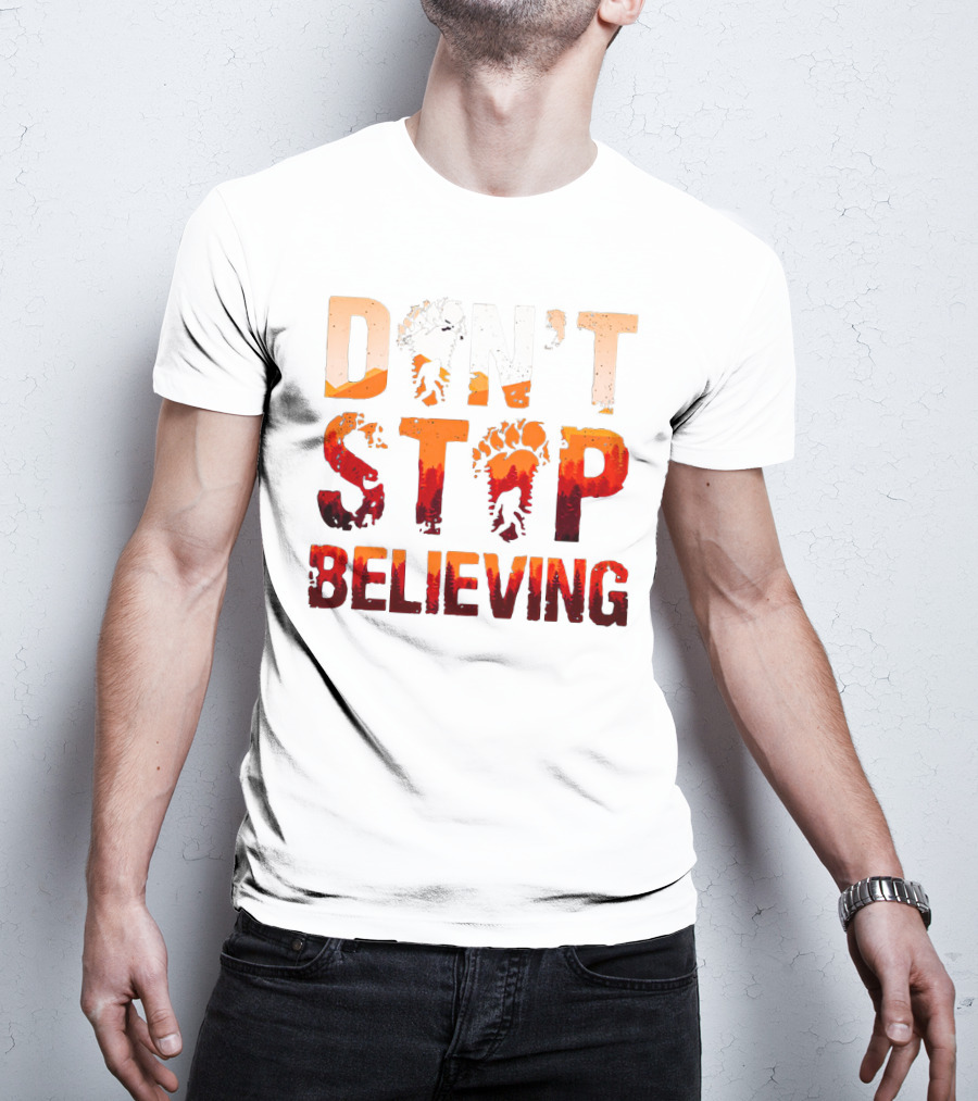 Bigfoot Don't Stop Believing Footprint Silhouette Adventure T-Shirt