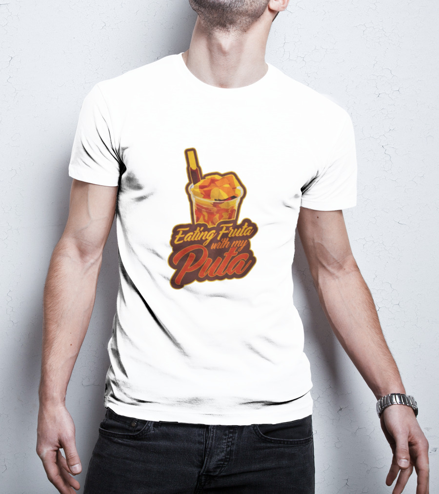 Benny Soliven Merch Eating Fruta With My Puta T-Shirt